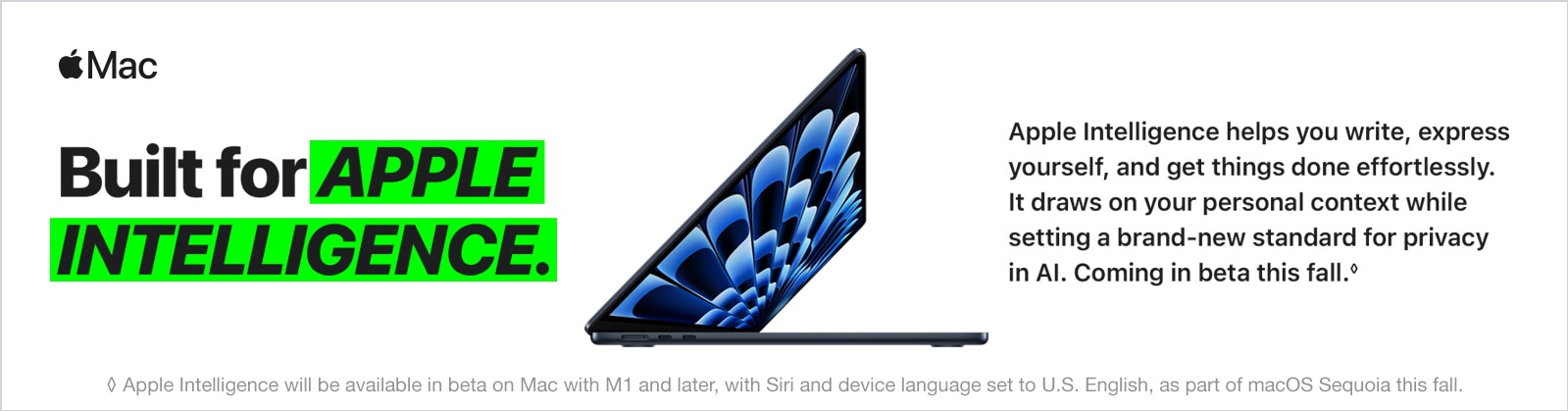 Built for Apple Intelligence Built for Apple Intelligence